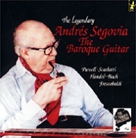 The Segovia Collection Volume 3 Scarfatti-Handel-Bach-Frescobaldi артикул 9807b.