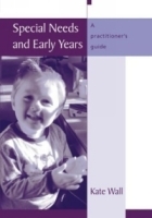 Special Needs and Early Years : A Practitioner's Guide артикул 9829b.