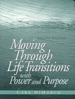 Moving Through Life Transitions with Power and Purpose (2nd Edition) артикул 9831b.