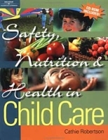 Safety, Nutrition & Health in Child Care артикул 9833b.